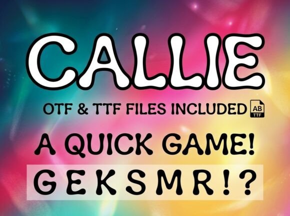 Callie: A Bold Display Font for Unforgettable Design