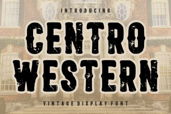 Centro Western: A Bold Vintage Display Font