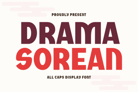 Drama Sorean: A Font That Blends Charm with Clarity