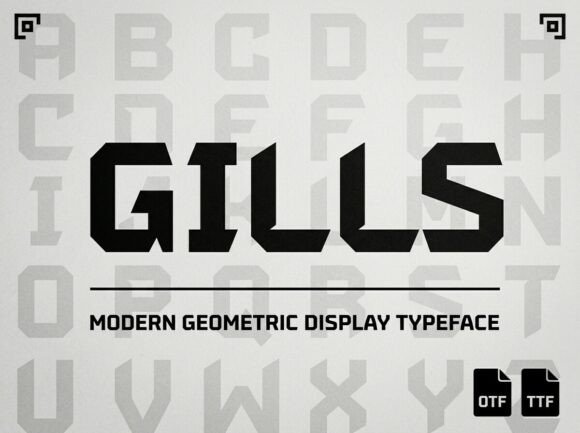 Gills: A Stunning Decorative Display Typeface