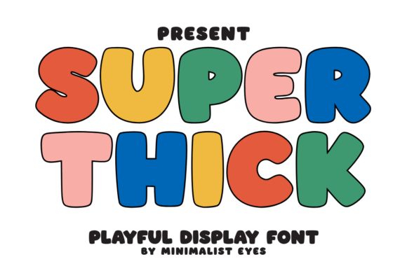 Super Thick: The Ultimate Bold Display Font for Mother's Day